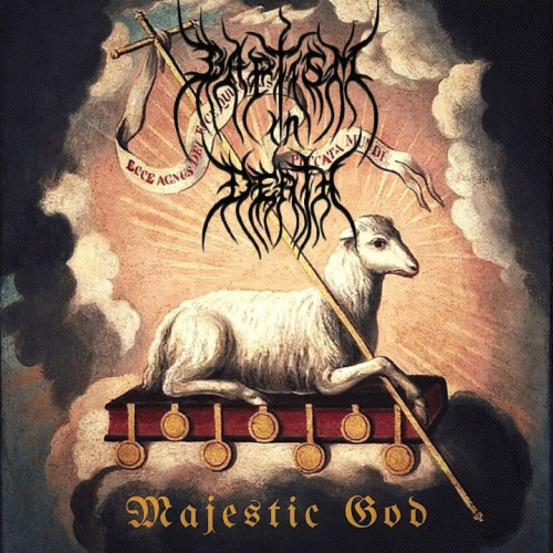 Baptism In Death : Majestic God